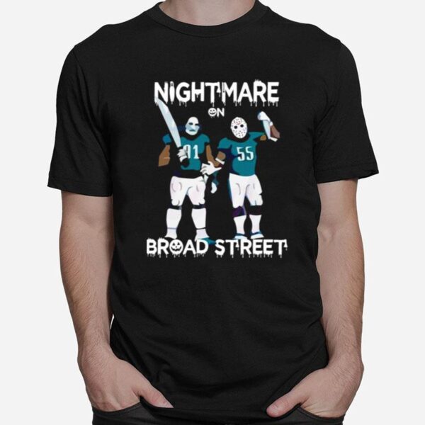 Nightmare On Broad Street Philadelphia Eagles Super Bowl Lvii T-Shirt