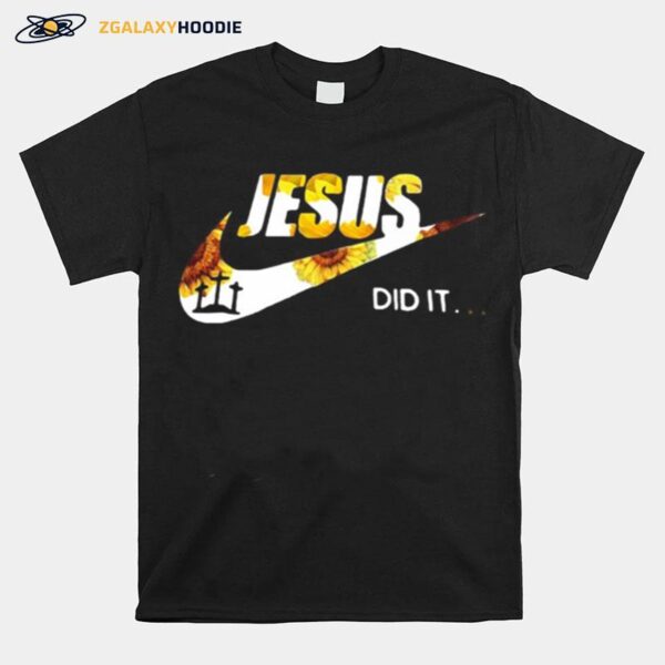 Nike Jesus Did It Sunflower T-Shirt