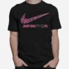 Nike Just Dont Quit T-Shirt