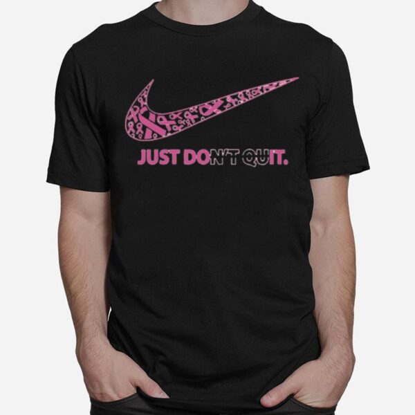 Nike Just Dont Quit T-Shirt