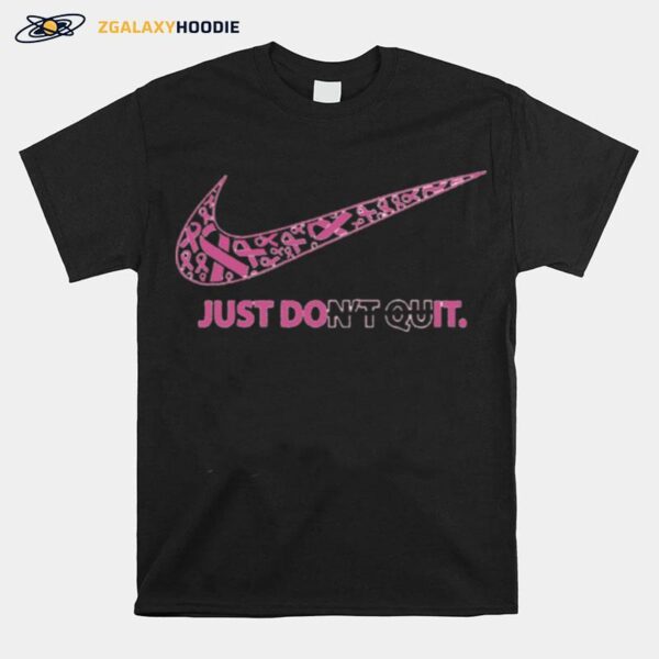 Nike Just Dont Quit T-Shirt