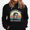 Nikola Tesla Science Doesnt Care What You Believe Vintage Hoodie