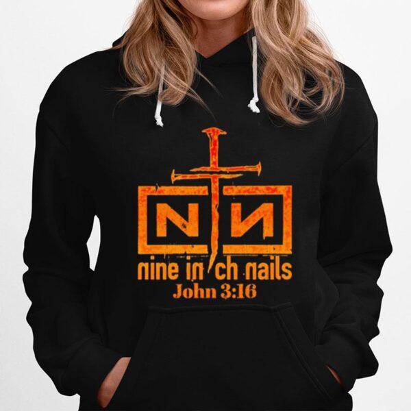 Nin John 3 16 Hoodie