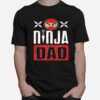 Ninja Dad Fathers Day T-Shirt