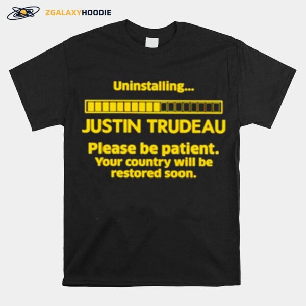 Ninstalling Justin Trudeau T-Shirt