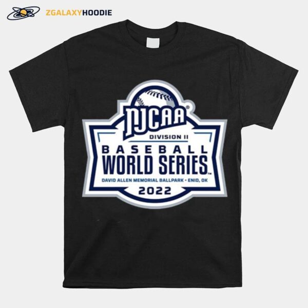 Njcaa Division Baseball World Series David Allen Memorial Ballpark 2022 T-Shirt