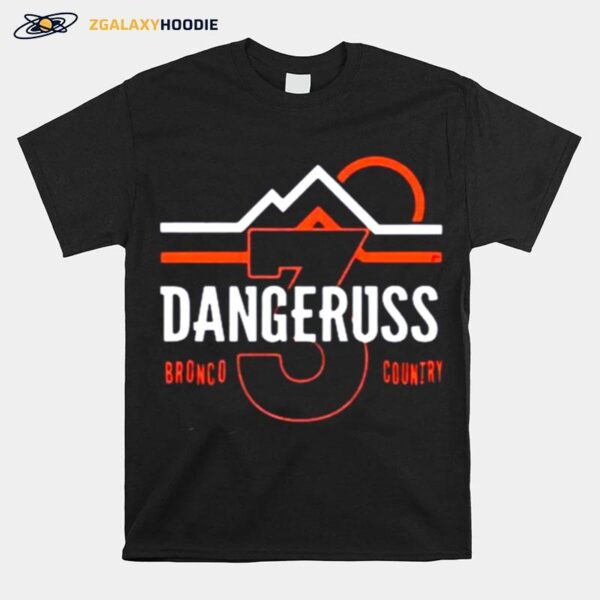 No 3 Dangeruss Denver Broncos Graphic T-Shirt