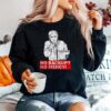 No Backup No Mercy Sweater