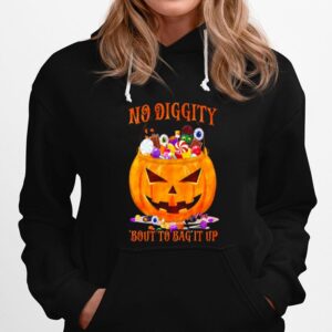 No Diggity Bout To Bag It Up Scary Pumpkin Head Halloween Pumpkin Horror Candies Hoodie