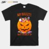 No Diggity Bout To Bag It Up Scary Pumpkin Head Halloween Pumpkin Horror Candies T-Shirt