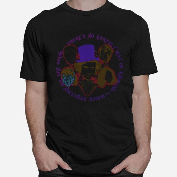 No Earthy Way Of Knowing Willy Wonka T-Shirt