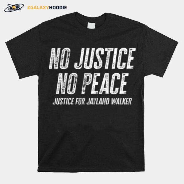 No Justice No Peace Justice For Jayland Walker Vintage T-Shirt