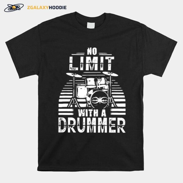 No Limit With A Drummer Vintage T-Shirt