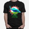 No Matter What I Love Miami Dolphin T-Shirt