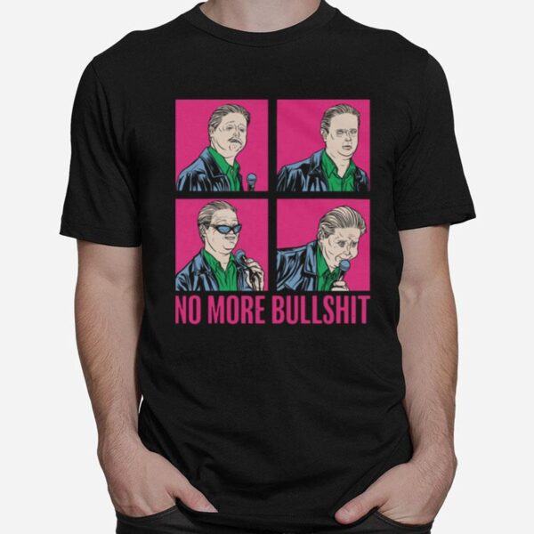 No More Bullshit Pink T-Shirt