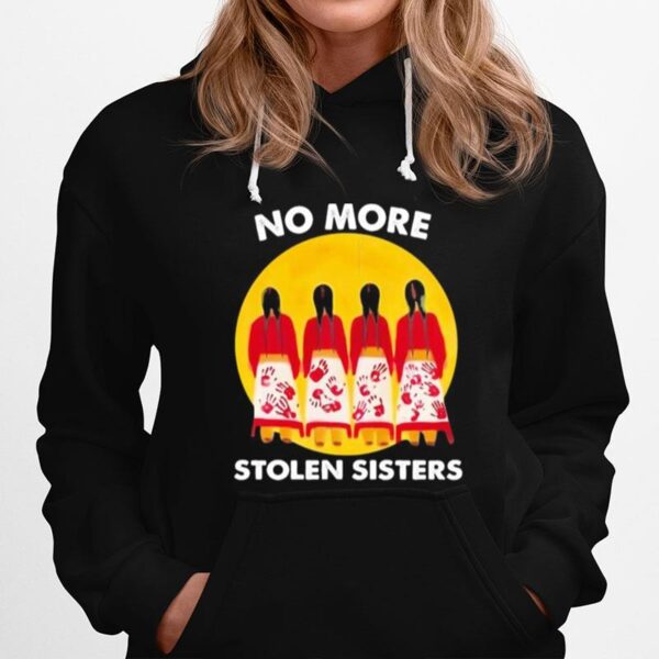 No More Stolen Sisters Hoodie