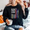 No One Fights Alone Corrections Dispatch Ems Nurse Firefighter Police Military Sweater