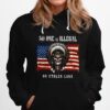 No One Is Illegal On Stolen Land American Flag Hoodie