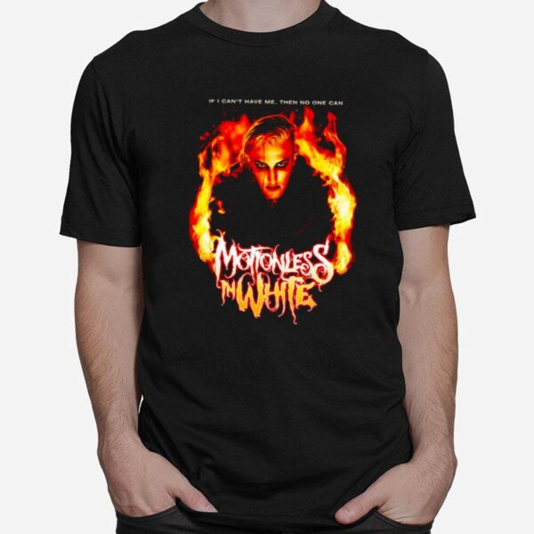 No One Should Have Motionless T-Shirt