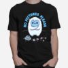 No Pictures Please Yeti Abominable T-Shirt