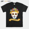 Official Sugar Skull Day Of Dead Dia De Muertos T-Shirt