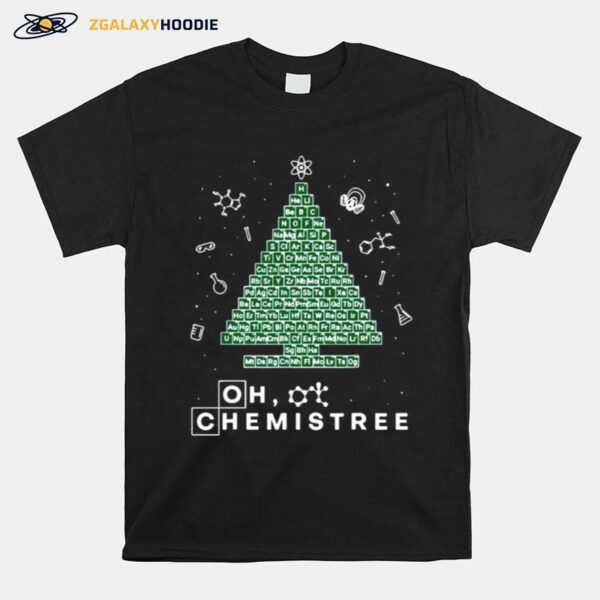 Oh Chemistree Complete Periodic Table Chemistry T-Shirt