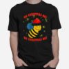 Oh Christmas Bee Santa Bee Xmas T-Shirt