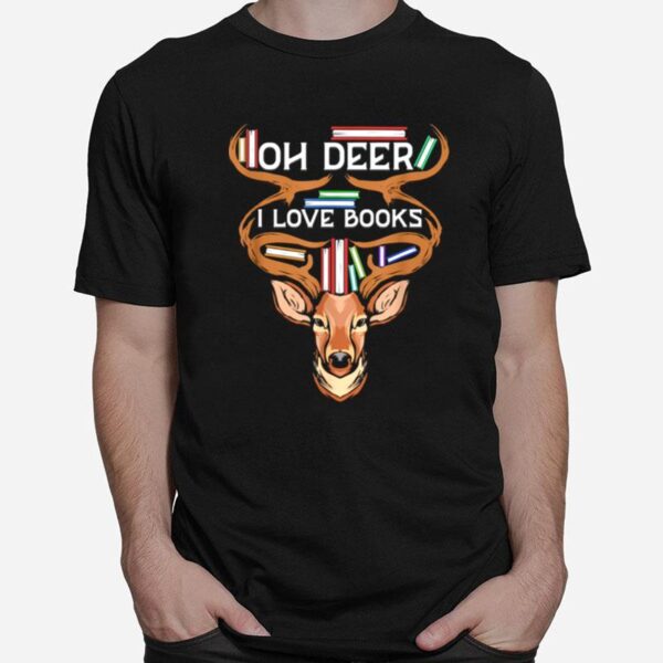 Oh Deer I Love Books Reading T-Shirt