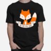 Oh For Fox Sake T-Shirt