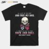 Oh Give Me The Beat And Free My Soul I Wanna Get Lost In Your Rock And Roll And Drift Away Halloween T-Shirt