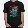 Oh The Virus Outside Js J Frightful But The Musicals Christmas T-Shirt