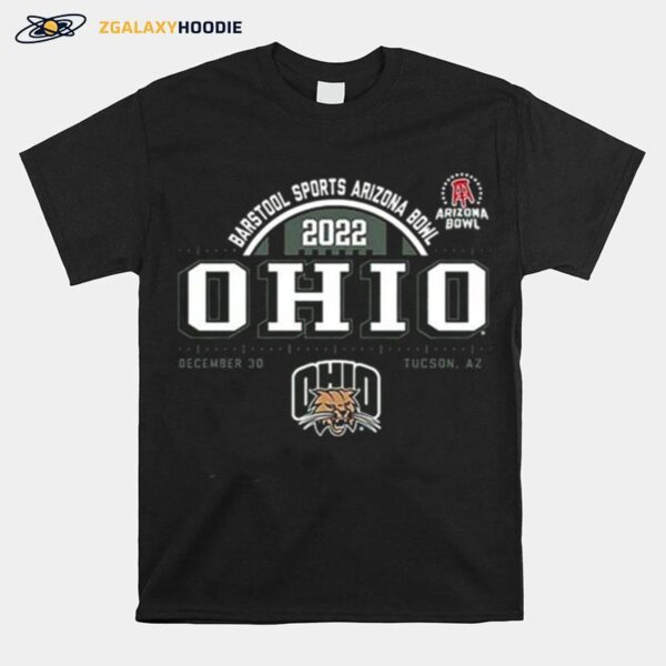 Ohio Bobcats Barstool Sports Arizona Bowl Bound 2022 Copy T-Shirt