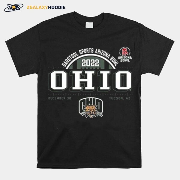 Ohio Bobcats Barstool Sports Arizona Bowl Bound 2022 T-Shirt