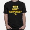 Ohio What Happened 2022 T-Shirt