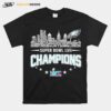 Philadelphia Eagles Players City Skyline Super Bowl Lvii 2023 Champions T-Shirt