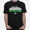 Philadelphia Eagles Team Name Skyline Its A Philly Thing 2023 T-Shirt