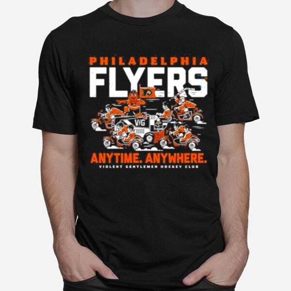 Philadelphia Flyer Anytime Anywhere Violent Gentlemen Hockey Merch T-Shirt