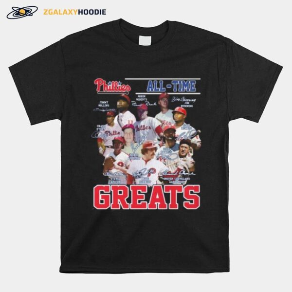 Philadelphia Phillies All Time Greats Baseball Signatures T-Shirt