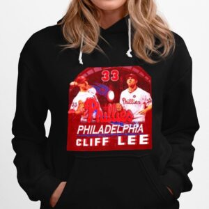 Philadelphia Phillies Baseball Cliff Lee Mlb Sport Team 2022 World Series Hoodie