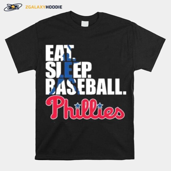 Philadelphia Phillies Eat Sleep Baseball T-Shirt