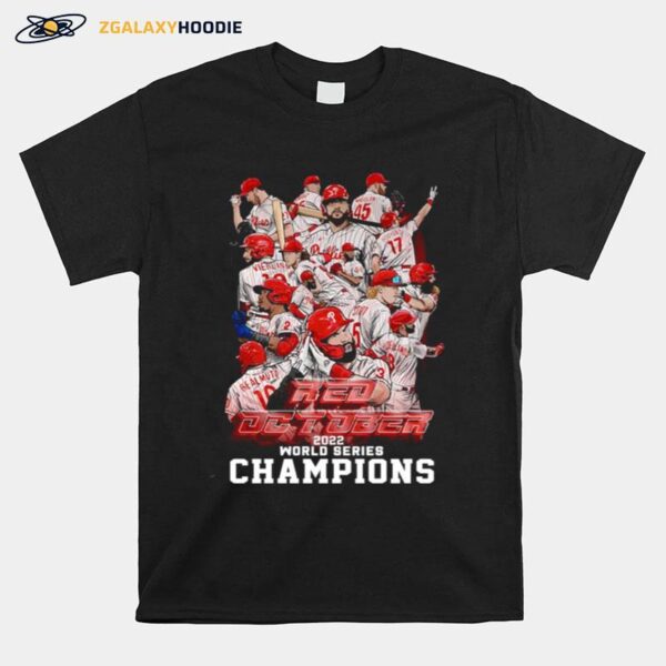 Philadelphia Phillies The Red October Baseball Team World Series 2022 Champions T-Shirt