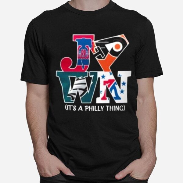 Philadelphia Teams Sports Jawn Its A Philly Thing 2022 Copy T-Shirt