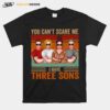 Philip William Mommy Jack You Cant Scare Me I Have Three Sons Vintage T-Shirt