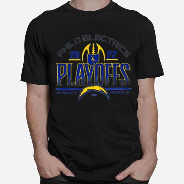 Philo Electrics Football 2022 Playoff Division Iv Storied Rivals Region 15 T-Shirt