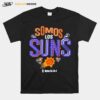 Phoenix Suns Noches Ene Be A T-Shirt