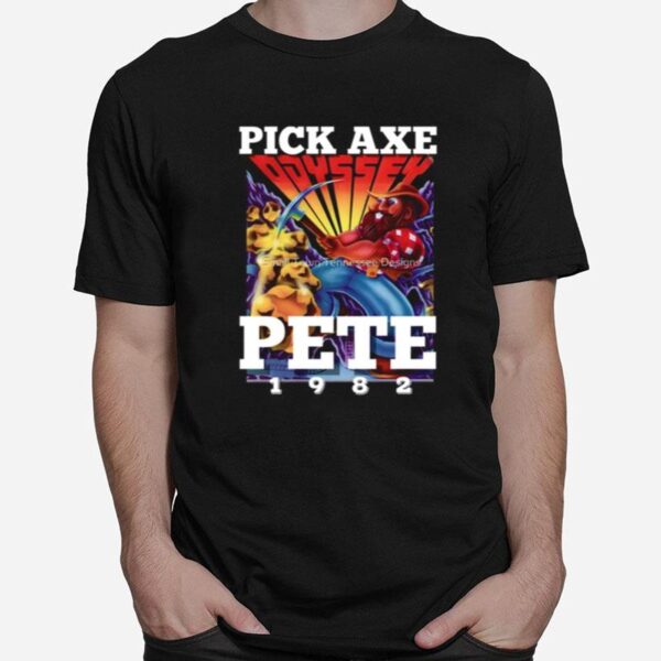 Pick Axe Pete Odyssey Pacman Game T-Shirt