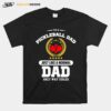 Pickleball Dad Funny Pickleball T-Shirt