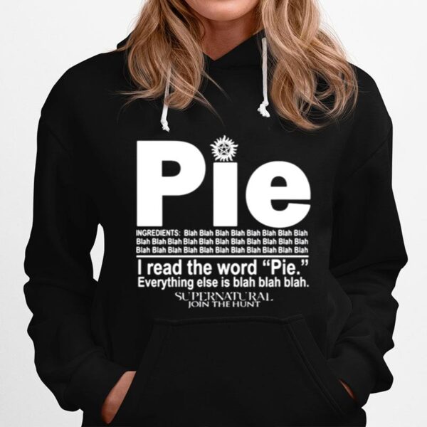 Pie I Read The Word Everything Ales Is Blah Blah Hoodie