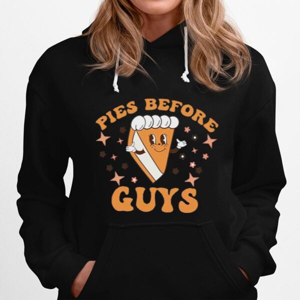 Pies Before Guys Hoodie