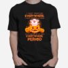 Pig I Want Pumpkins I Want Them On My Porch Everywhere Period T-Shirt